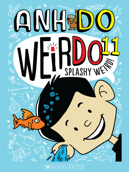 Title details for Splashy Weird by Anh Do - Available